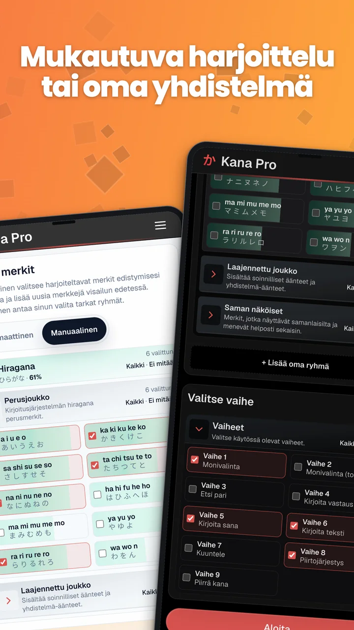 Kana Pron automaattinen merkkivalinta sekä kana-ryhmien ja vaiheiden käsin tehtävät valinnat Androidilla.