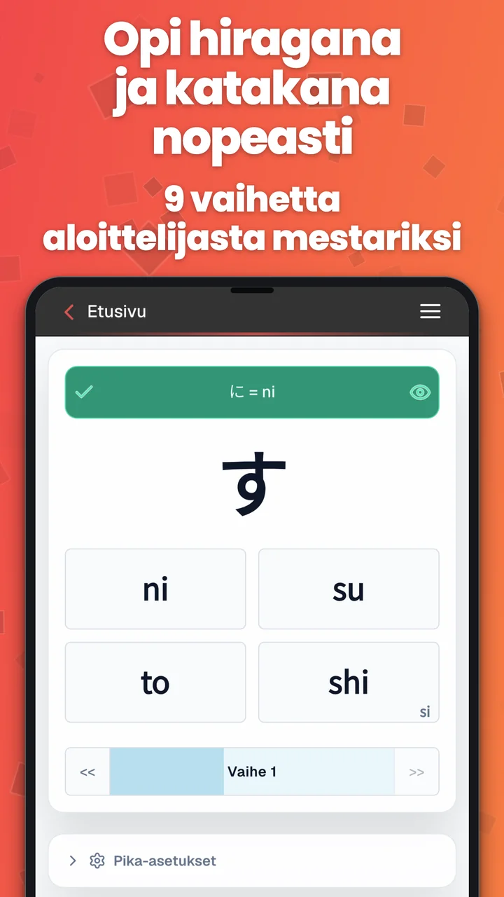 Kana Pron hiragana-monivalintaharjoitus, jossa on romaji-vastaukset ja palautepalkki.