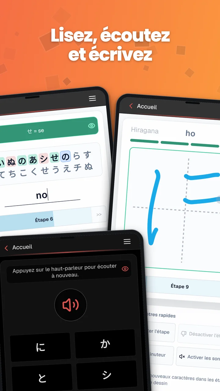 Captures Android présentant la saisie de kana, leur écriture manuscrite et un exercice d’écoute.