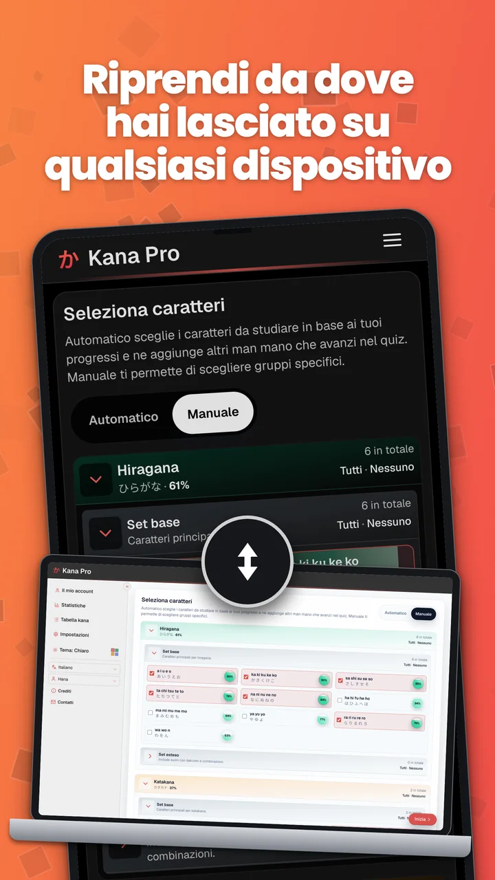 Kana Pro su Android e su un portatile, per illustrare la sincronizzazione dei progressi.